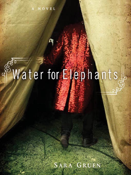 Water+for+Elephants%2C+written+by+Sara+Gruen%2C+is+a+dark+historical+fiction+story+that+takes+place+in+the+1930s+in+a+second-rate+circus+company+that+tours+the+country.++
