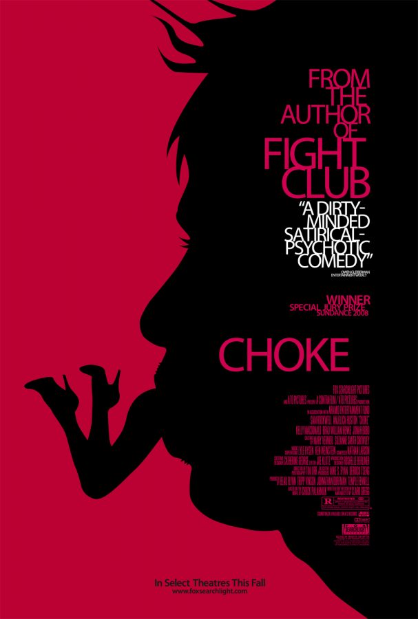 Choke%2C+directed+by+Clarke+Gregg%2C+is+a+comedy+adaptation+of+Chuck+Palahniuks+Choke+starring+Sam+Rockwell+and+Brad+William+Henke.++