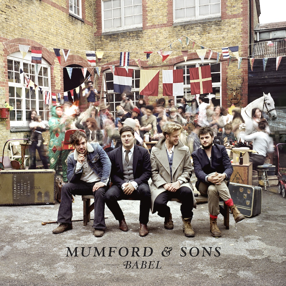 Mumford &amp; Sons tower above music world with "Babel"