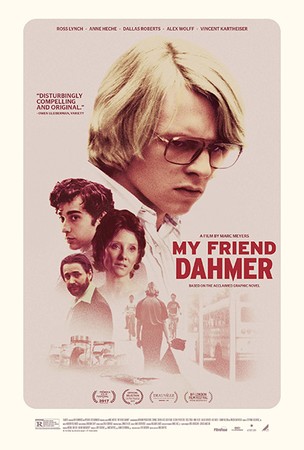 “My Friend Dahmer”: the background making of a serial killer